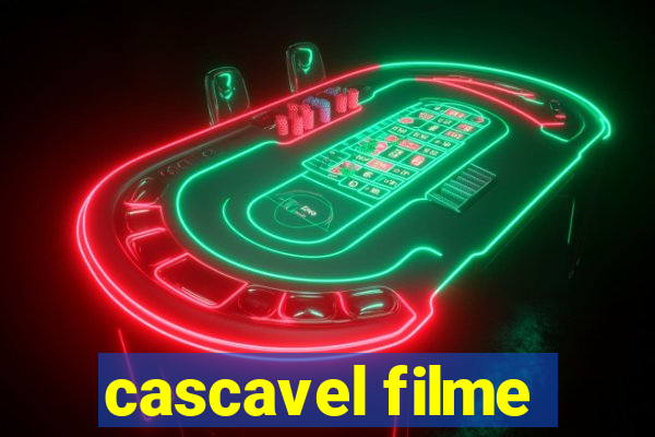 cascavel filme